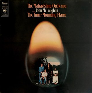 MAHAVISHNU ORCHESTRA WITH JOHN MCLAUGHLIN - THE INNER MOUNTING FLAME