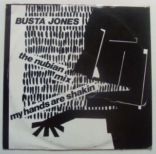 BUSTA JONES - MY HANDS ARE SHAKIN'