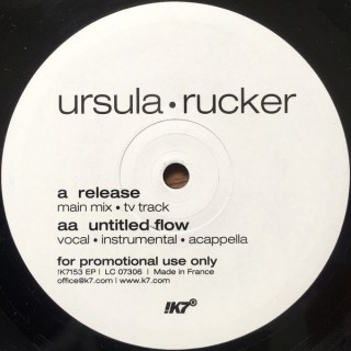 URSULA RUCKER - RELEASE / UNTITLED FLOW