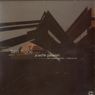BEN MONO - PLASTIK PASSION