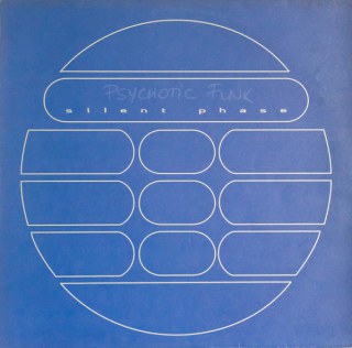 SILENT PHASE - PSYCHOTIC FUNK