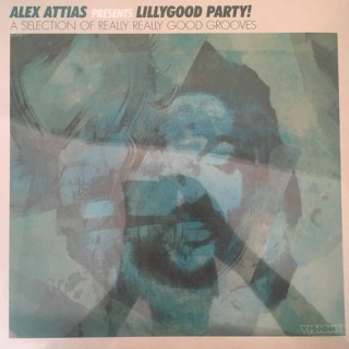 ALEX ATTIAS - LILLYGOOD PARTY!