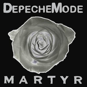 DEPECHE MODE - MARTYR / REMIXES