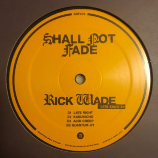 RICK WADE - LATE RIGHT EP