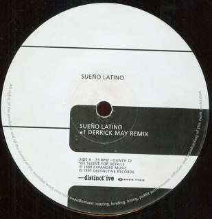 SUENO LATINO - SUENO LATINO / DERRICK MAY / CHARLES WEBSTER MIXES