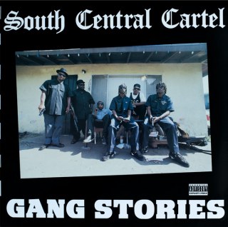 SOUTH CENTRAL CARTEL - GANG STORIES