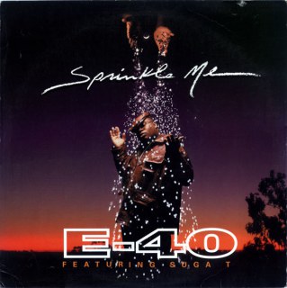 E-40 - SPRINKLE ME