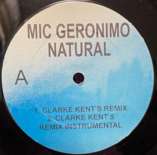 MIC GERONIMO - THE NATURAL (REMIXES)