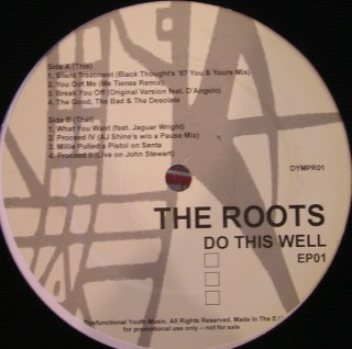 ROOTS - DO THIS WELL EP01