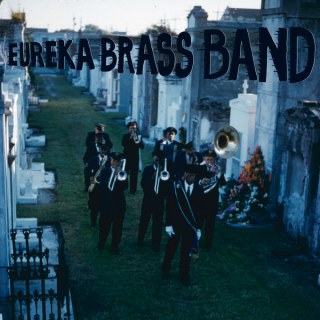 EUREKA BRASS BAND - DIRGES