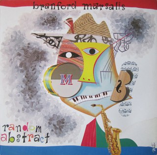 BRANFORD MARSALIS - RANDOM ABSTRACT