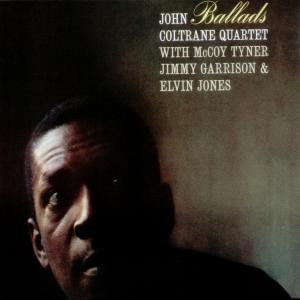 JOHN COLTRANE - BALLADS