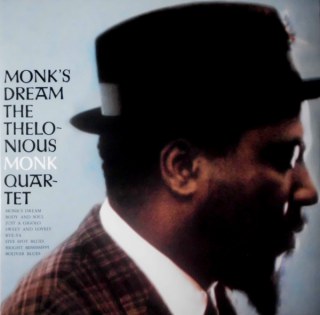 THELONIOUS MONK QUARTET - MONK'S DREAM