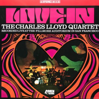 CHARLES LLOYD QUARTET - LOVE-IN