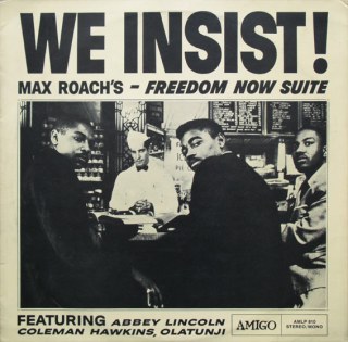 MAX ROACH - WE INSIST