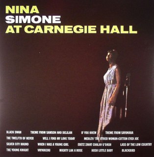NINA SIMONE - AT CARNEGIE HALL (THE COMPLETE CONCERT)