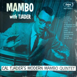 CAL TJADER - MAMBO WITH TJADER