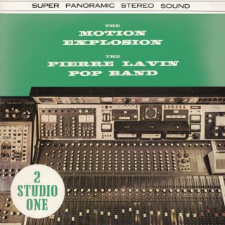 MOTION EXPLOSION /  PIERRE LAVIN POP BAND - 2 STUDIO ONE