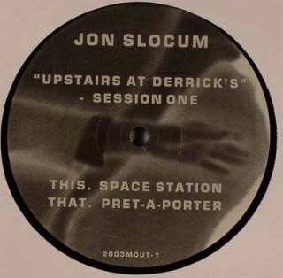 JON SLOCUM - UPSTAIRS AT DERRICK'S - SESSION ONE