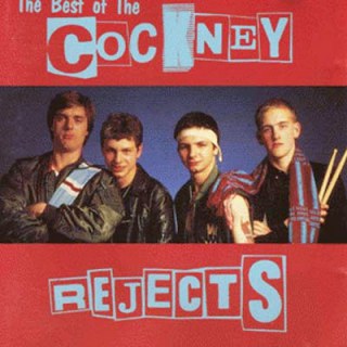 COCKNEY REJECTS - THE BEST OF THE COCKNEY REJECTS