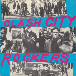 CLASH - CLASH CITY ROCKERS / JAIL GUITAR DOORS