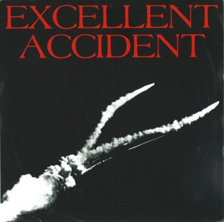 EXCELLENT ACCIDENT - BELLS OF TOMORROW