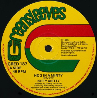 NITTY GRITTY - HOG IN A MINTY / RUN DOWN THE WORLD