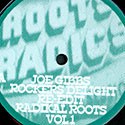 JOE GIBBS / WILLIE WILLIAMS &AMP; JACKIE MITTOO - RADIKAL ROOTS RE-EDITS VOLUME 1