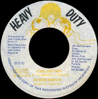 JUNIOR MERVIN / JOE GIBBS &AMP; THE PROFFESIONALS - COOL OUT SON / COOLING OUT