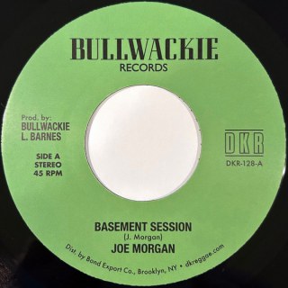 JOE MORGAN / RECKLESS BREED - BASEMENT SESSION / BASEMENT SCRUB