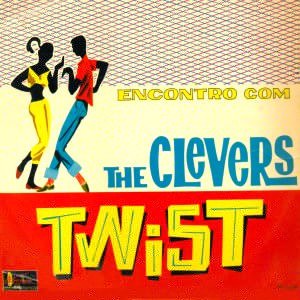 CLEVERS - ENCONTRO COM THE CLEVERS (TWIST)