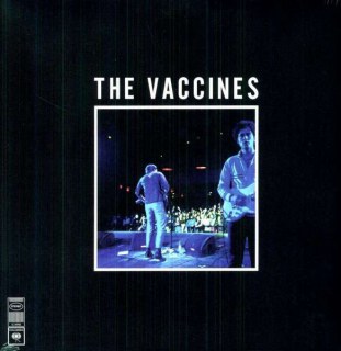 VACCINES - LIVE FROM LONDON, ENGLAND