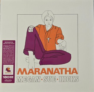 MEGAN SUE HICKS - MARANATHA