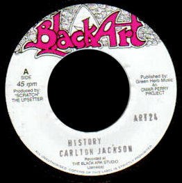 CARLTON JACKSON / UPSETTERS - HISTORY / HISTORY OF DUB