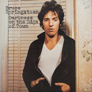 BRUCE SPRINGSTEEN - DARKNESS ON THE EDGE OF TOWN
