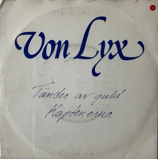 VON LYX - TÄNDER AV GULD / KAPTENERNA