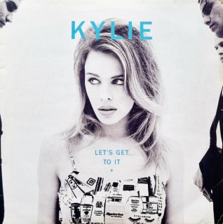 KYLIE MINOGUE - LET'S GET TO IT