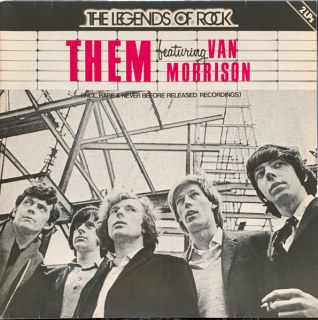 THEM FEATURING VAN MORRISON - THE LEGENDS OF ROCK
