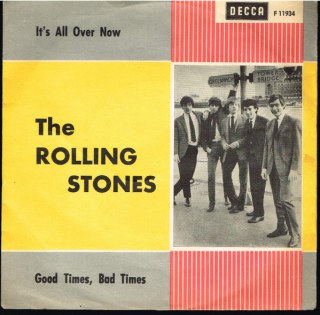 ROLLING STONES - IT'S ALL OVER NOW / GOOD TIMES, BAD TIMES