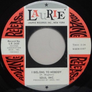 SOUL INC. - I BELONG TO NOBODY / LOVE ME WHEN I'M DOWN / PROMO