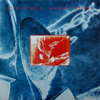 DIRE STRAITS: ON EVERY STREET