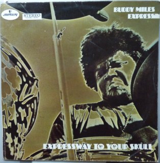 BUDDY MILES EXPRESS - EXPRESSWAY TO YOUR SKULL