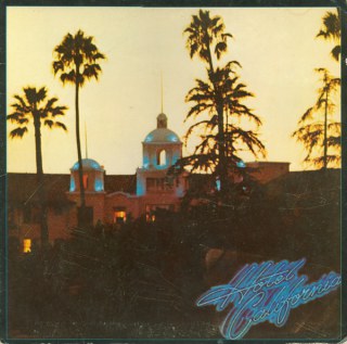 EAGLES - HOTEL CALIFORNIA