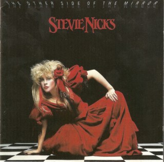 STEVIE NICKS - THE OTHER SIDE OF THE MIRROR