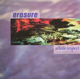ERASURE - A LITTLE RESPECT