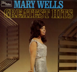 MARY WELLS - GREATEST HITS