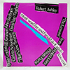 ROBERT ASHLEY: PERFECT LIVES (PRIVATE PARTS): MUSIC WORD FIRE AND I WOULD DO IT AGAIN (COO COO)