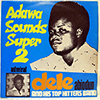 ADMIRAL DELE ABIODUN & HIS TOP HITTERS BAND: ADAWA SOUNDS SUPER 2