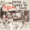FELA KUTI / FELA & AFRICA 70: COFFIN FOR HEAD OF STATE