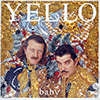 YELLO: BABY